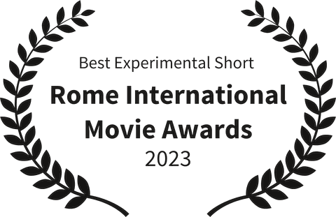 Best Experimental Short, Rome International Movie Awards 2023